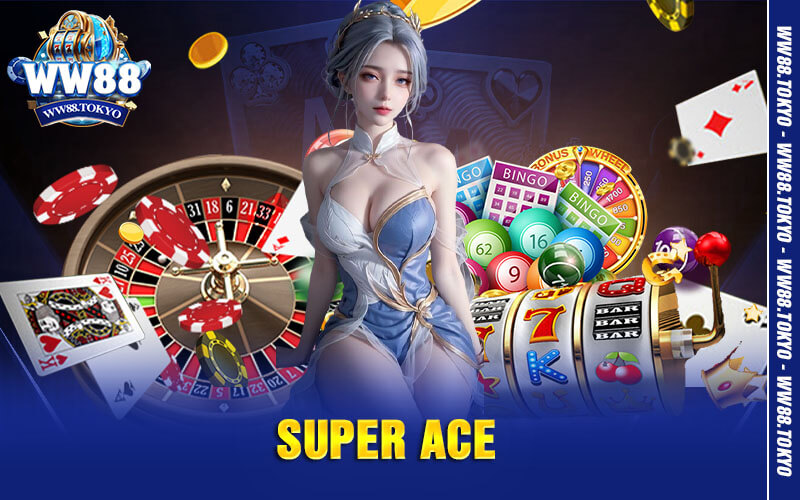 Super Ace